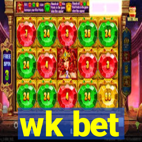 wk bet